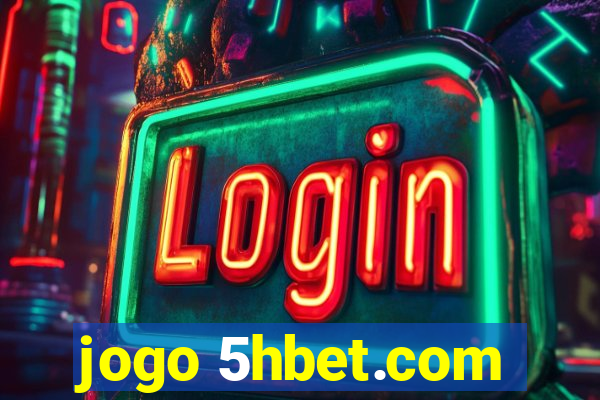 jogo 5hbet.com